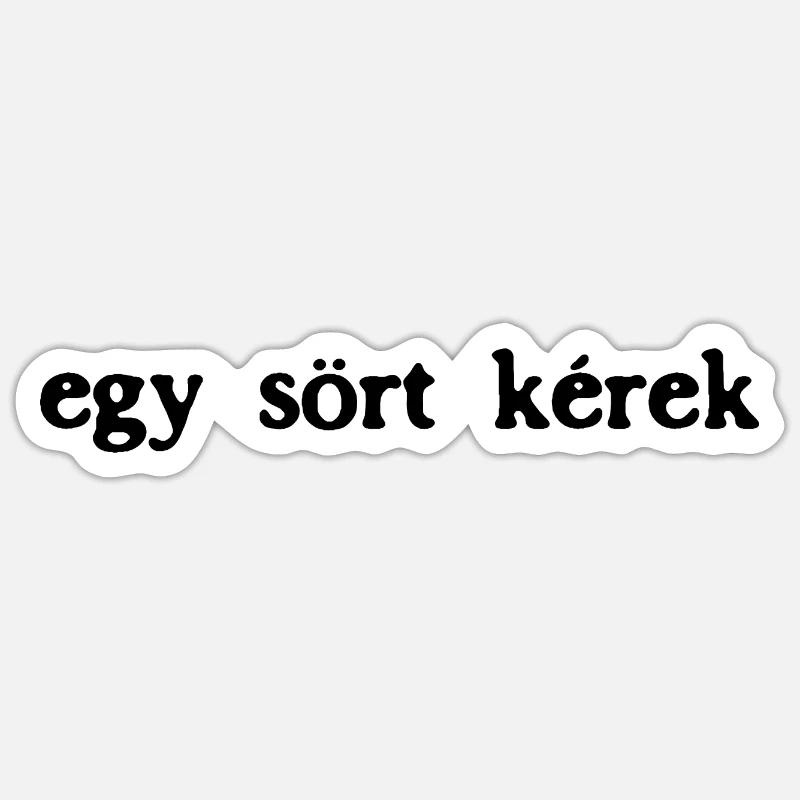 Ein Bier bitte auf Ungarisch - Sticker Größe S (10 x 10 cm) - Mattweiß
