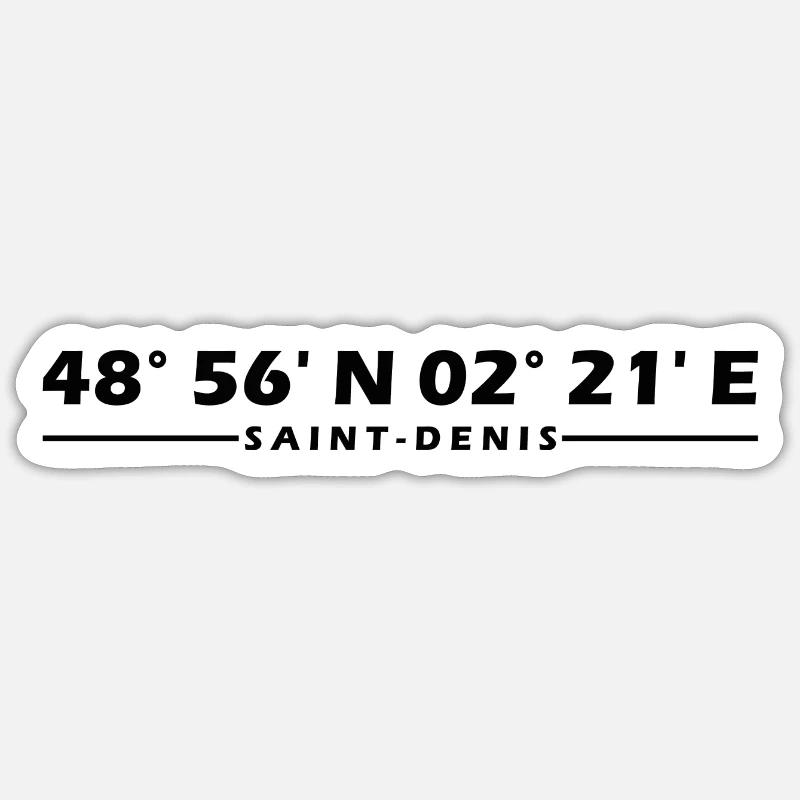 Saint-Denis coordinates Sticker size S (10 x 10 cm)