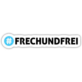 Frech und frei - Sticker Größe S (10 x 10 cm) - Mattweiß - Vorne