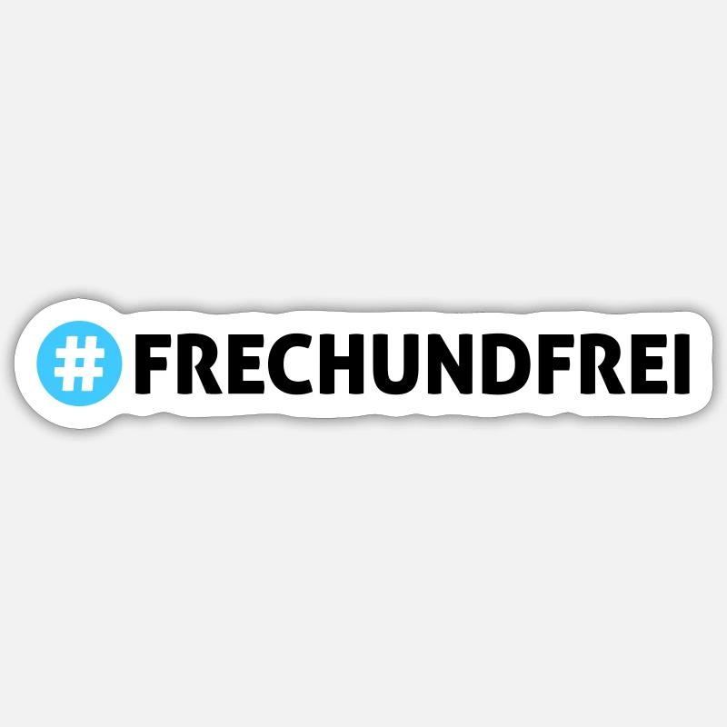 Frech und frei - Sticker Größe S (10 x 10 cm) - Mattweiß