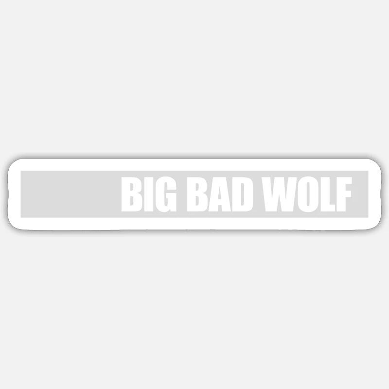 big bad wolf quote - Sticker size S (10 x 10 cm) - white matte