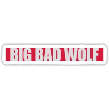 big bad wolf quote - Sticker size S (10 x 10 cm) - white matte - Front