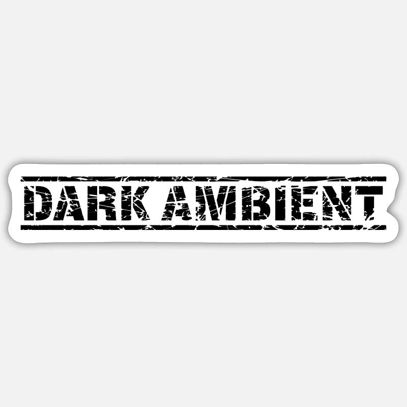 Dark Ambient - Sticker size S (10 x 10 cm) - white matte