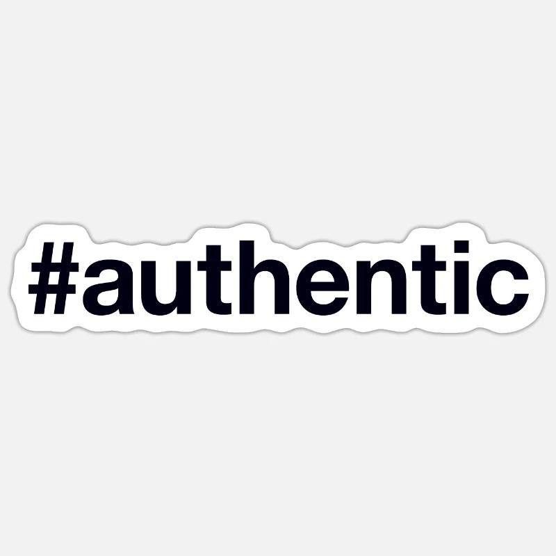 AUTHENTIC authentic real - Sticker size S (10 x 10 cm) - white matte