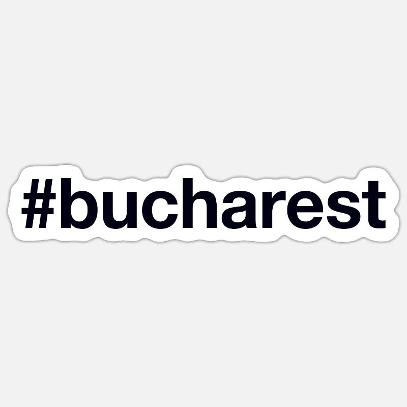 BUCHAREST Hashtag Bukarest Sticker Größe S (10 x 10 cm)