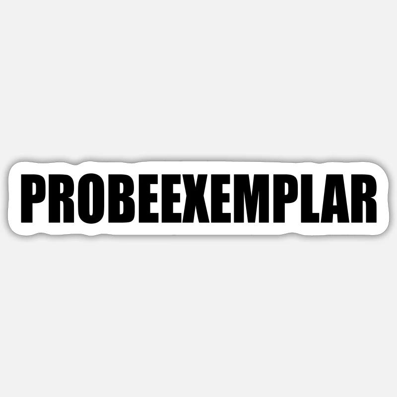 PROBEEXEMPLAR Sticker Größe S (10 x 10 cm)