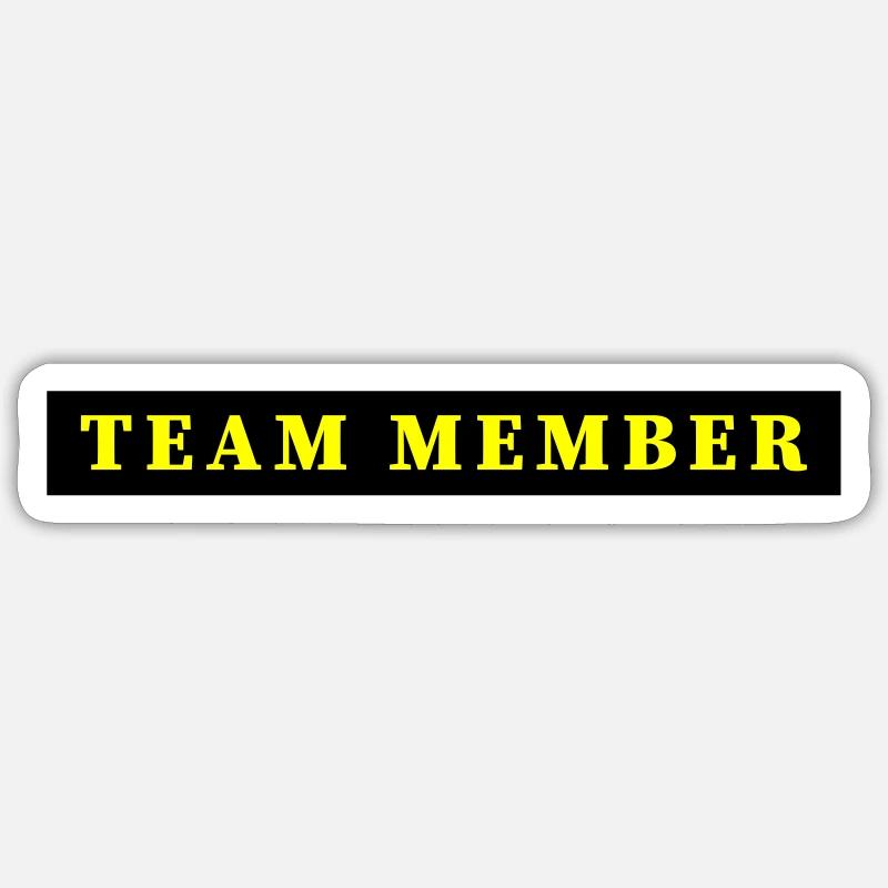 Team Mitglied - Sticker Größe S (10 x 10 cm) - Mattweiß