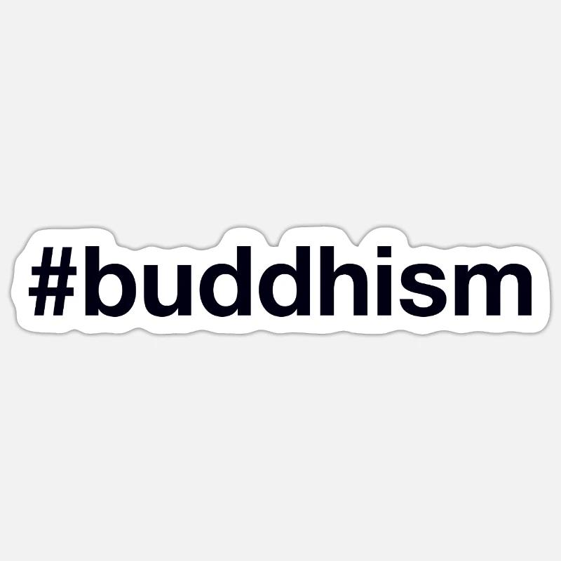 Buddhism Buddhist Buddhismus Sticker size S (10 x 10 cm)