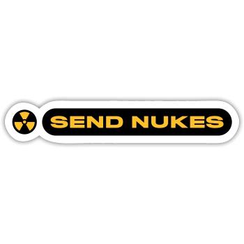 SEND NUKES - Sticker Größe S (10 x 10 cm) - Mattweiß - Vorne