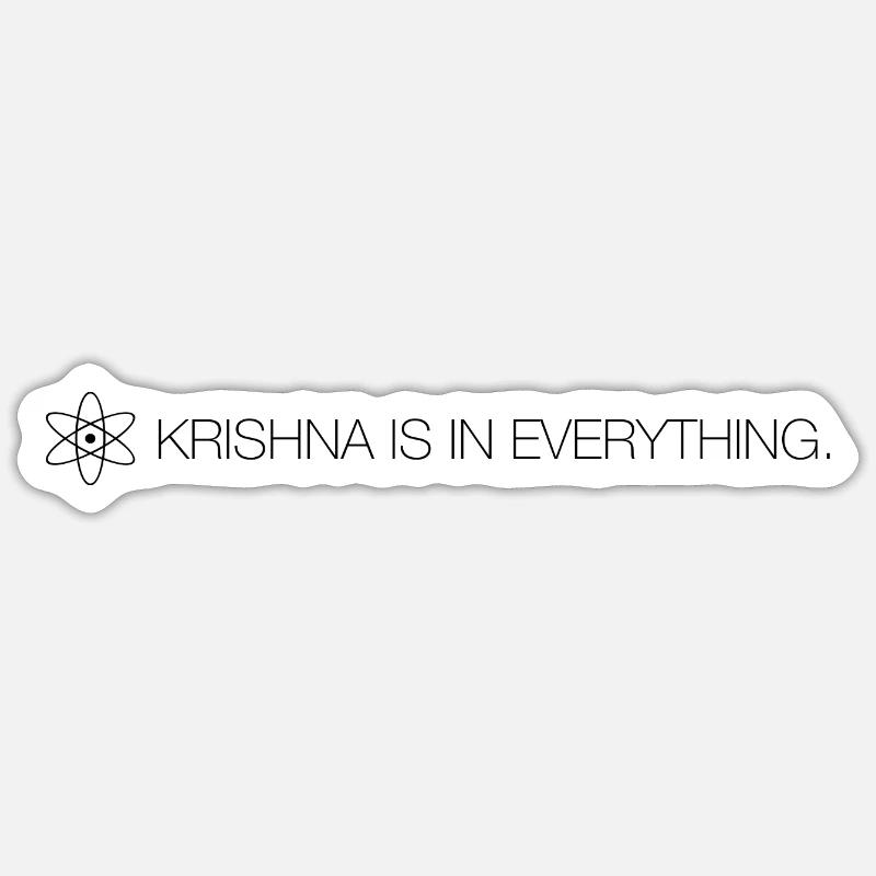 Krishna is in everthing - Sticker size S (10 x 10 cm) - white matte