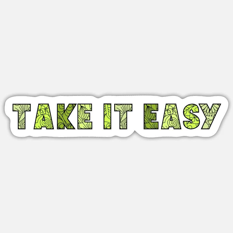 Take it Easy - Sticker size S (10 x 10 cm) - white matte