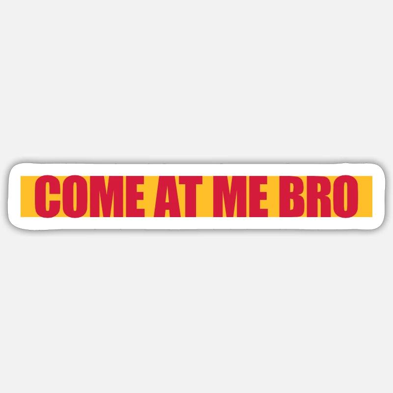 Viens à moi bro - Sticker taille S (10 x 10 cm) - blanc mat