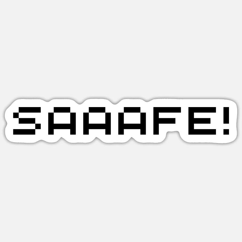Saaafe - Sticker Größe S (10 x 10 cm) - Mattweiß
