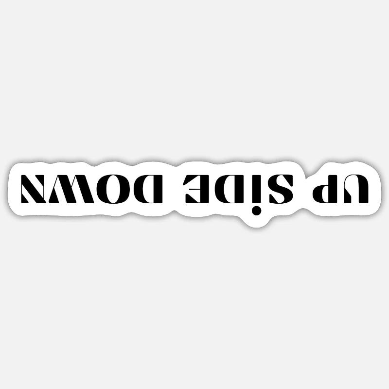 up side down - Sticker Größe S (10 x 10 cm) - Mattweiß