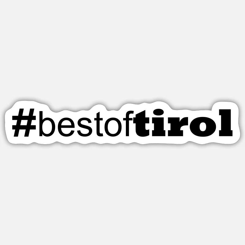 #bestoftirol Sticker size S (10 x 10 cm)