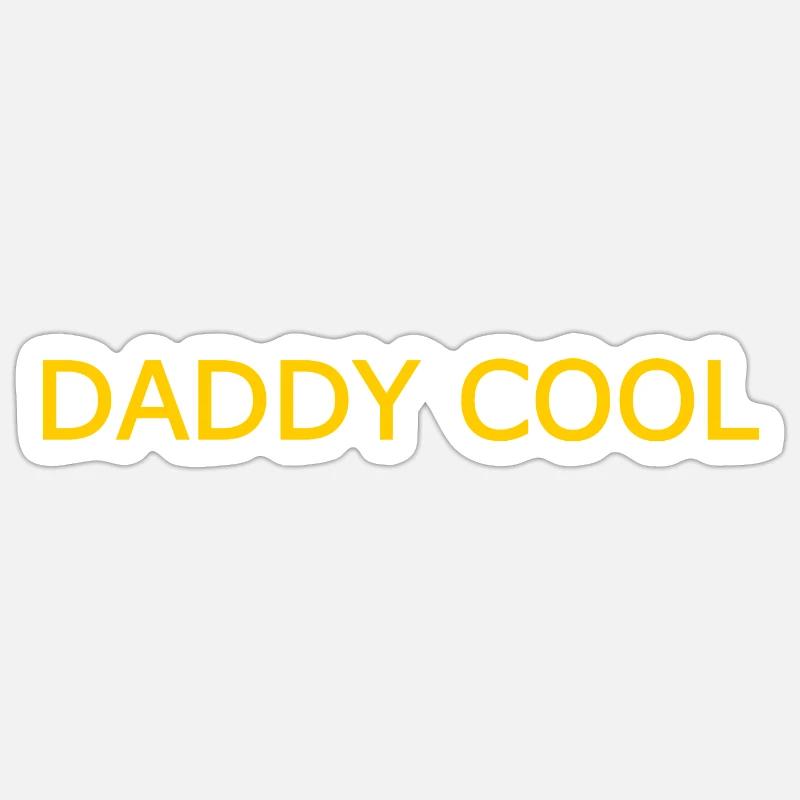 Daddy cool Sticker Größe S (10 x 10 cm)