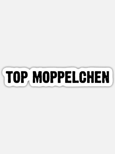 Top Moppelchen - Moppel - Sticker Größe S (10 x 10 cm) - Mattweiß