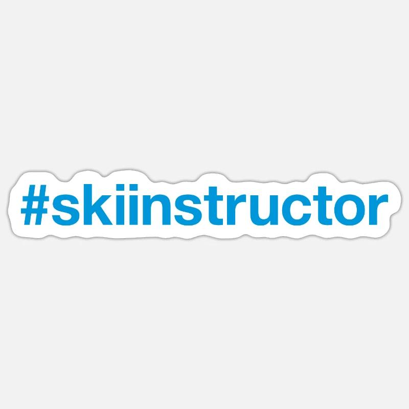 SKI INSTRUCTOR Skilehrer Hashtag - Sticker Größe S (10 x 10 cm) - Mattweiß