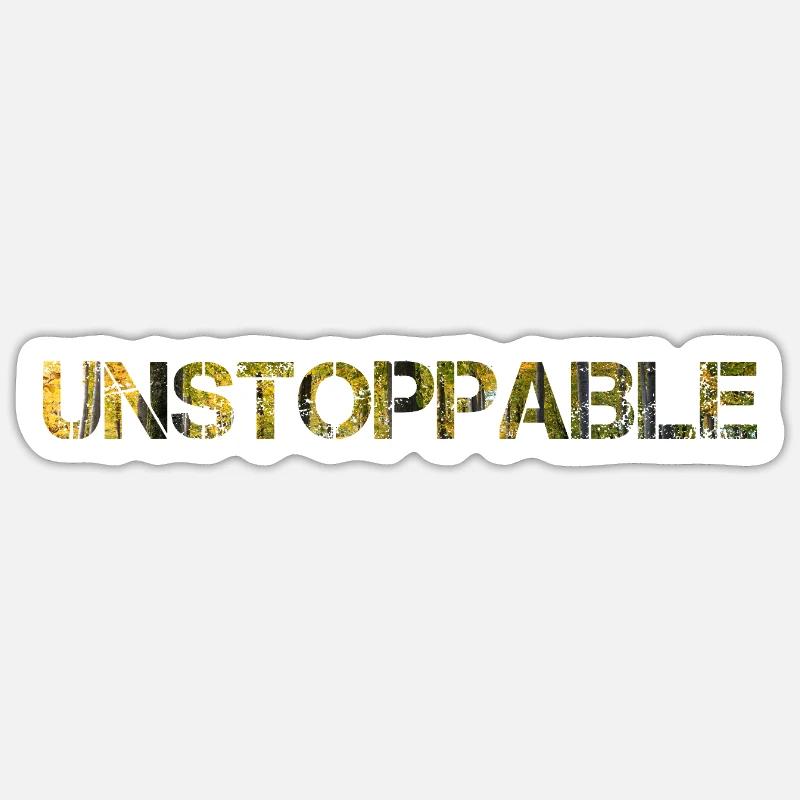 Unstoppable Warrior Mindset Bold Statement Design Sticker size S (10 x 10 cm)