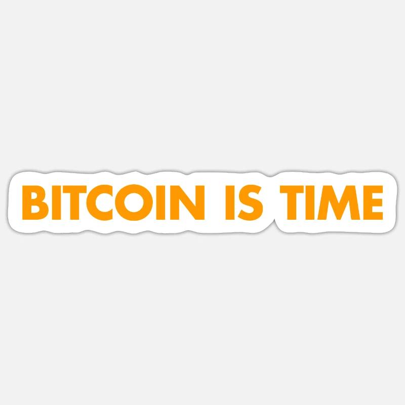Bitcoin is Time Orange II - Sticker Größe S (10 x 10 cm) - Mattweiß
