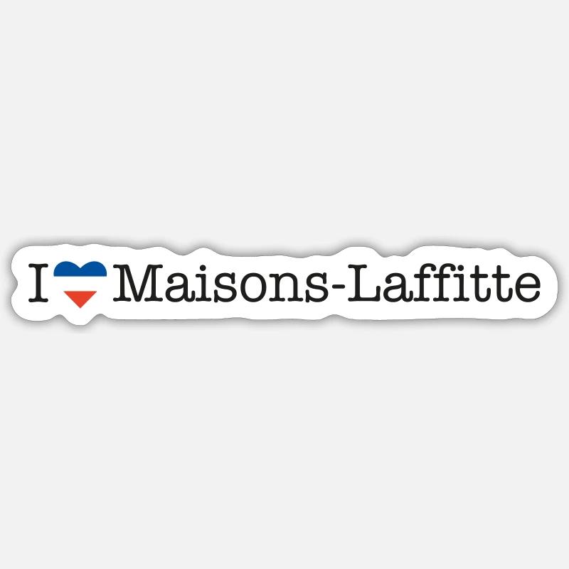 I love Maisons Laffitte - Sticker Größe S (10 x 10 cm) - Mattweiß