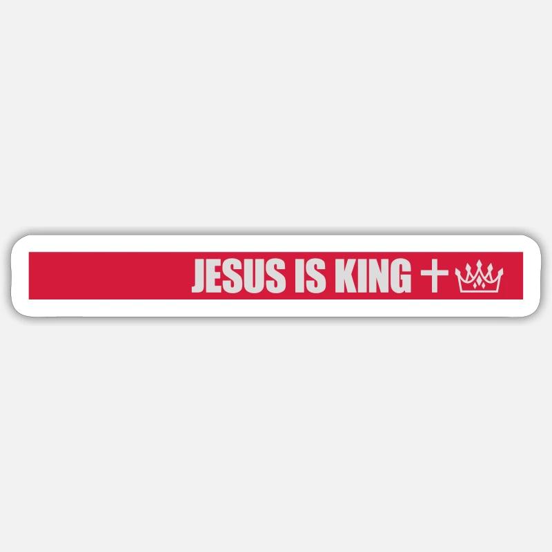 jesus is king quote Sticker size S (10 x 10 cm)