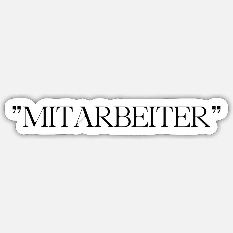 MITARBEITER - Sticker Größe S (10 x 10 cm) - Mattweiß