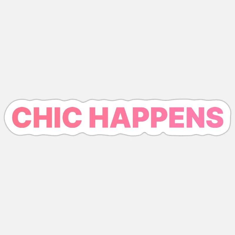 CHIC HAPPENS ROSA - Sticker size S (10 x 10 cm) - white matte