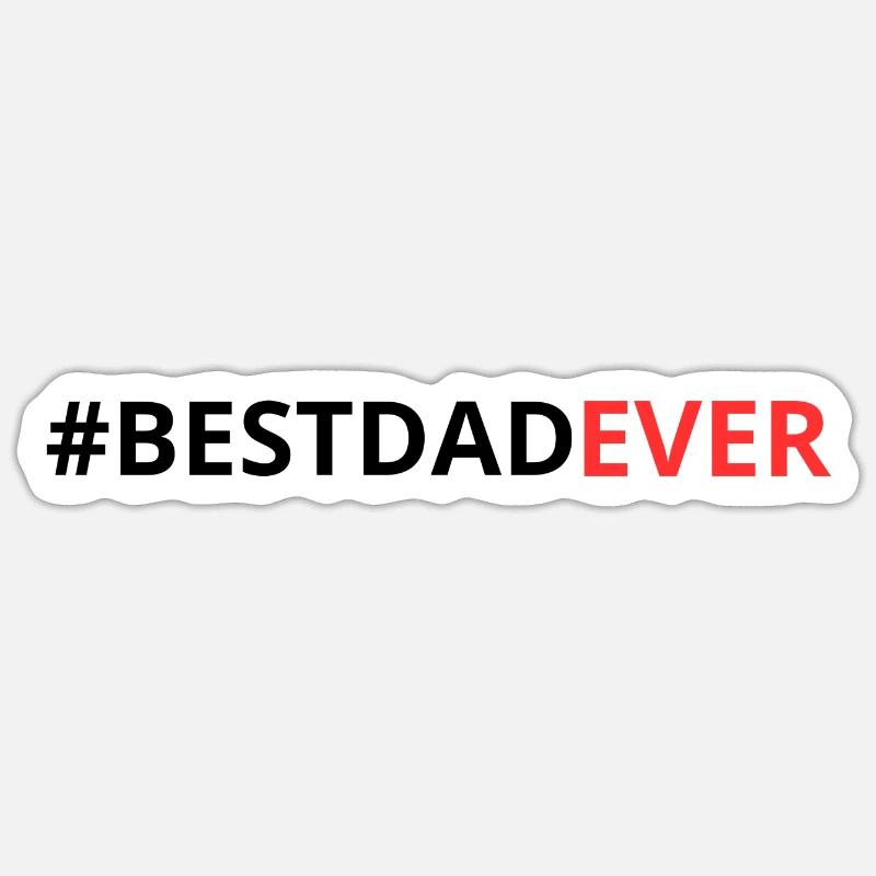 #BESTDADEVER - Sticker taille S (10 x 10 cm) - blanc mat