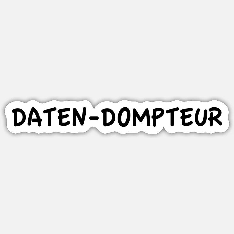 Data tamer Sticker size S (10 x 10 cm)