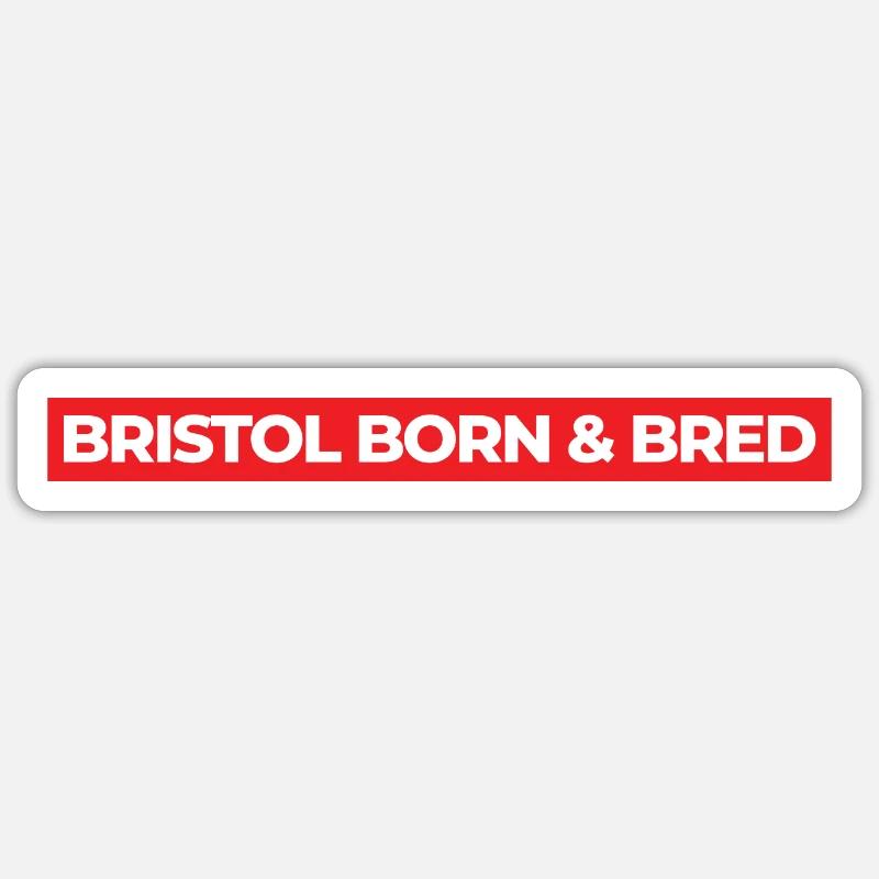 Bristol Born & Bred, Red - Sticker size S (10 x 10 cm) - white matte