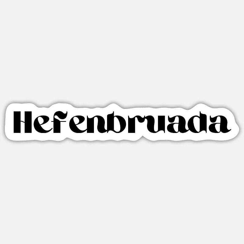 Hefenbruada - Sticker Größe S (10 x 10 cm) - Mattweiß