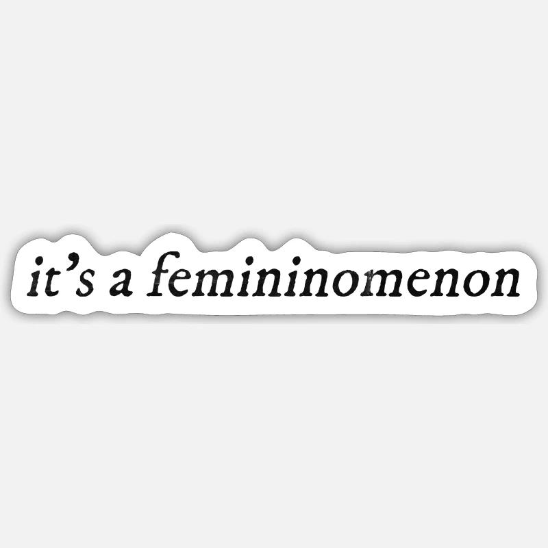 C’est un fémininoménon - Sticker taille S (10 x 10 cm) - blanc mat