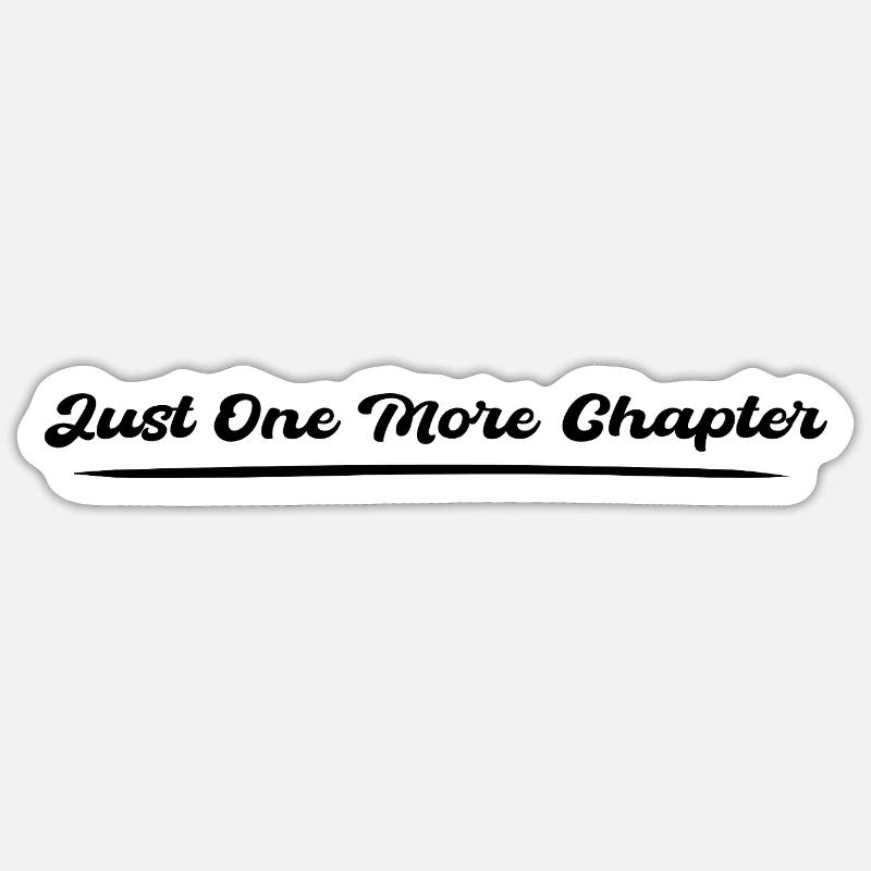 Encore Un Chapitre De Plus Sticker taille S (10 x 10 cm)