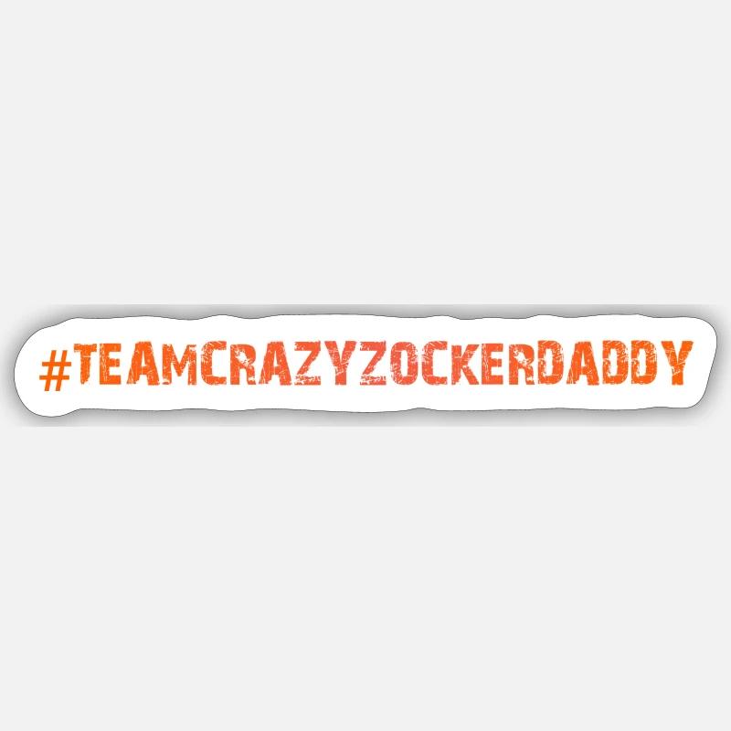 Team Crazyzockerdaddy - Sticker Größe S (10 x 10 cm) - Mattweiß