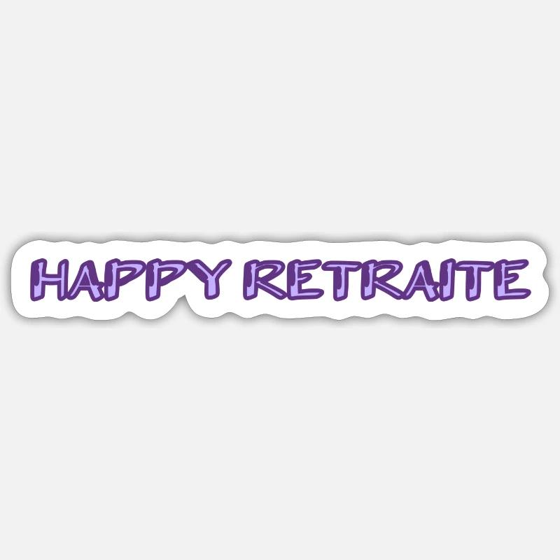 RETRAITE. RETRAITE. RETRAITEE. RETRAITE - Sticker taille S (10 x 10 cm) - blanc mat
