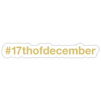 Født den 17. december Fødselsdag fødselsdag - Sticker størrelse S (10 x 10 cm) - mat hvid - Foran