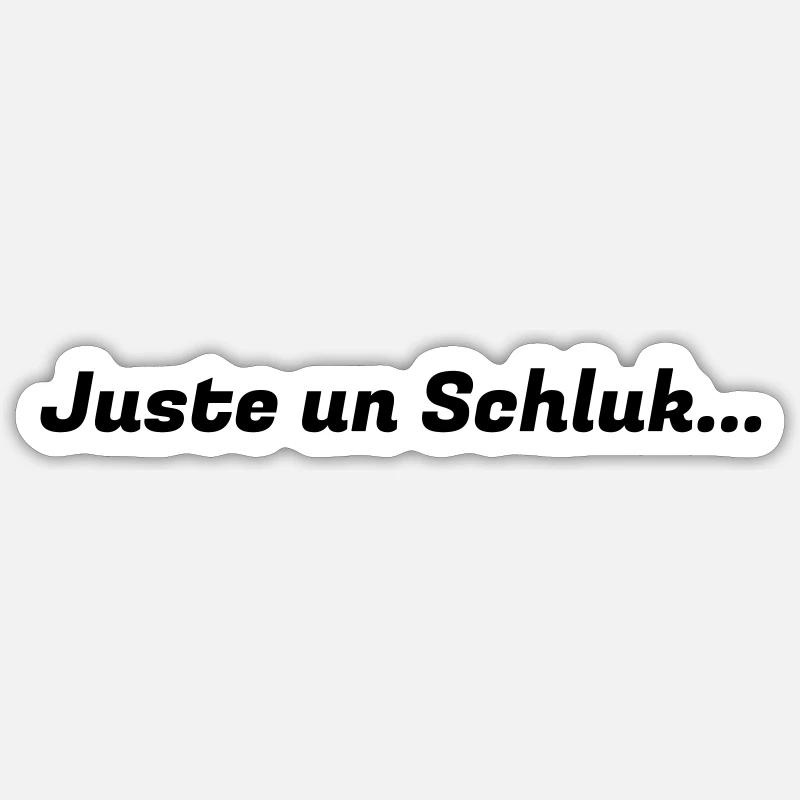 Juste_un_Schluck_logo Sticker Größe S (10 x 10 cm)