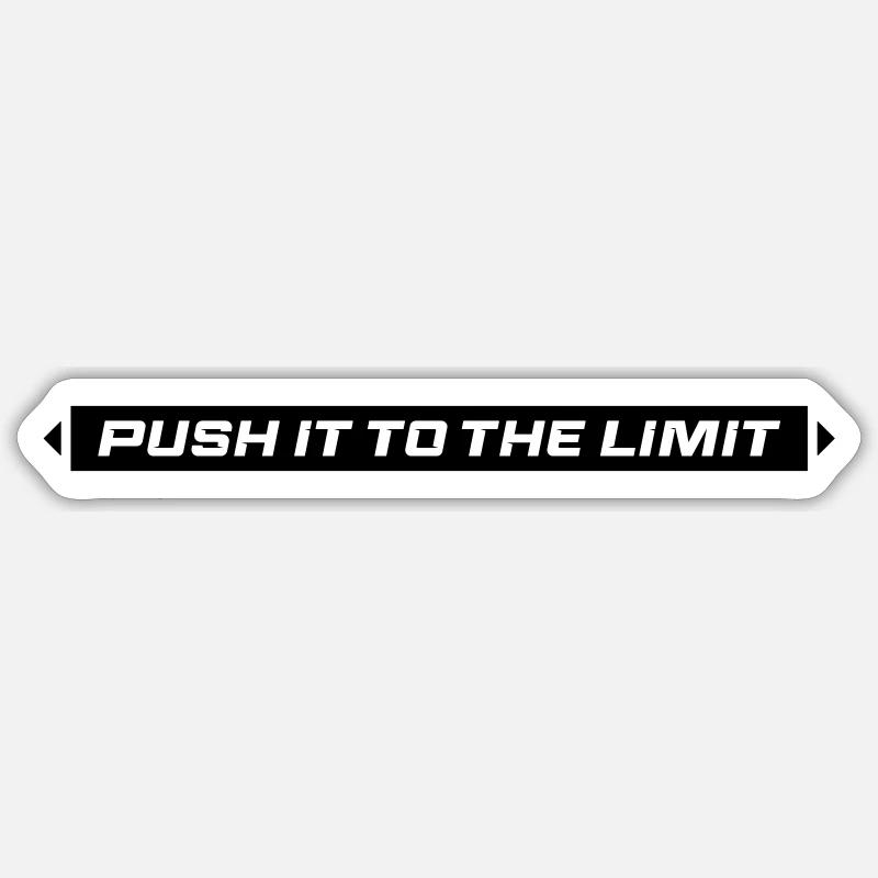 Poussez ça à la limite - Sticker taille S (10 x 10 cm) - blanc mat
