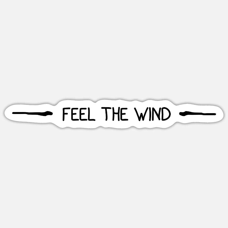Feel the wind - Sticker taille S (10 x 10 cm) - blanc mat