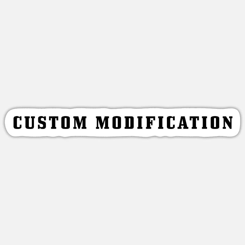 Custom Modification - Sticker Größe S (10 x 10 cm) - Mattweiß