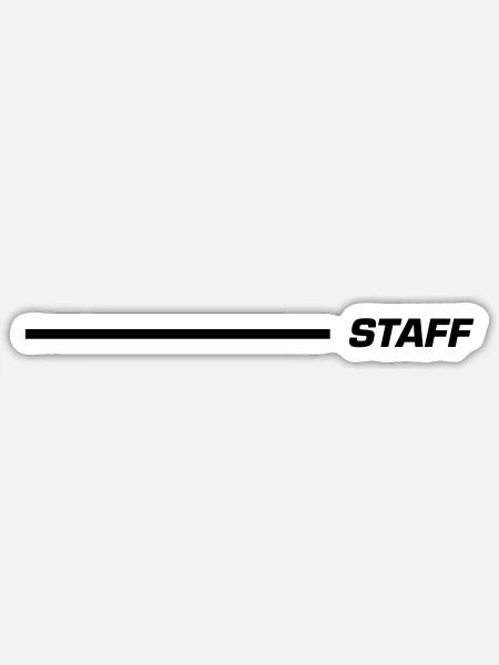 Staff Schriftzug Linie Schwarz - Sticker Größe S (10 x 10 cm) - Mattweiß