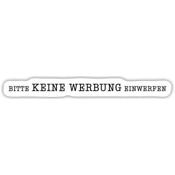 Bitte Keine Werbung einwerfen - Sticker Größe S (10 x 10 cm) - Mattweiß - Vorne