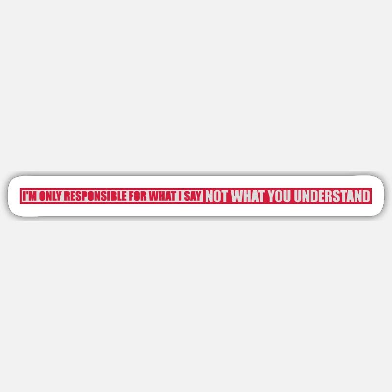 ce que je dis citation - Sticker taille S (10 x 10 cm) - blanc mat