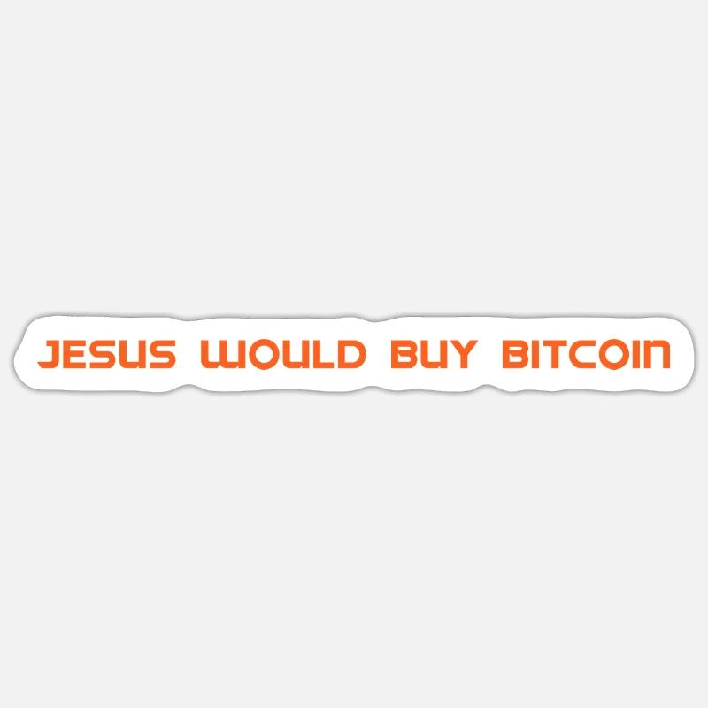 Jesus would buy Bitcoin - Sticker size S (10 x 10 cm) - white matte