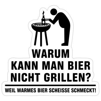 Pourquoi ne pas griller la bière? - Sticker taille S (10 x 10 cm) - blanc mat - Devant