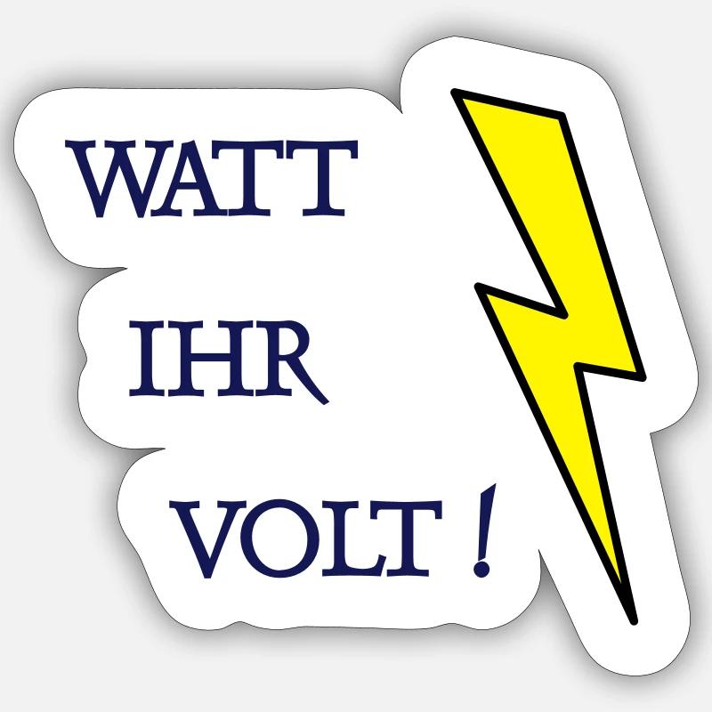 Watt Ihr Volt Sticker Größe S (10 x 10 cm)