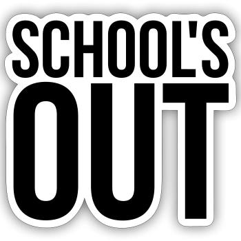 School's Out - Sticker Größe S (10 x 10 cm) - Mattweiß - Vorne
