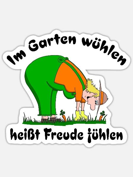 Im Garten wühlen heißt Freude fühlen - Sticker Größe S (10 x 10 cm) - Mattweiß