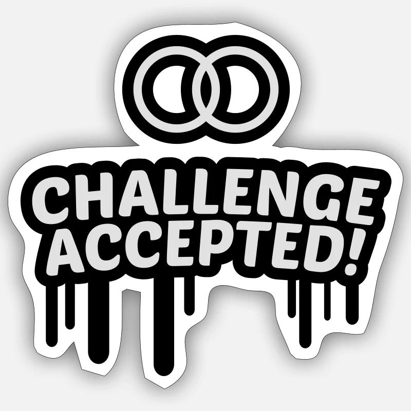 Wedding challenge accepted 2 c Sticker size S (10 x 10 cm)
